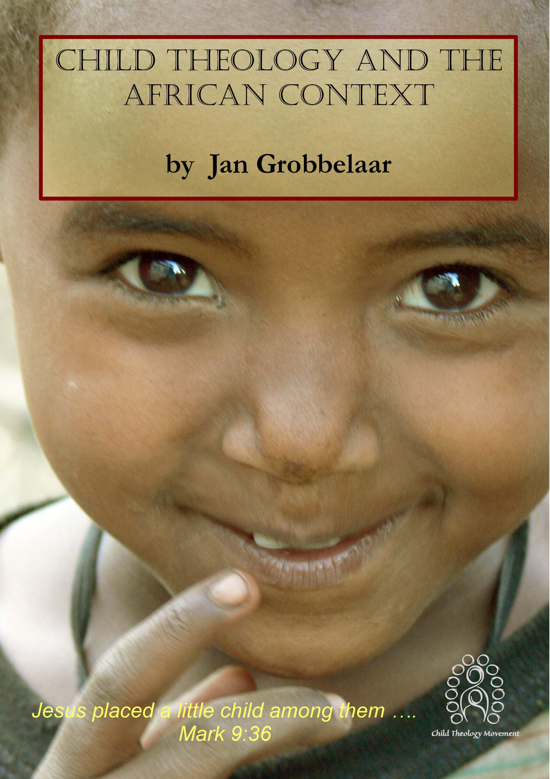 Booklet 4: Child Theology and the African Context