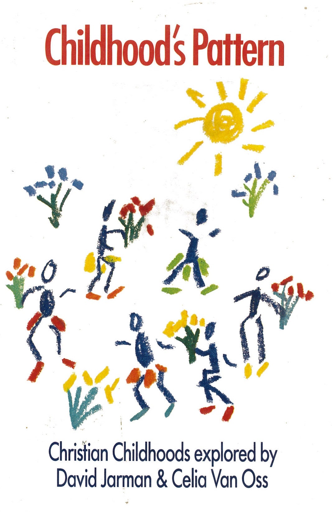 Childhood's Pattern