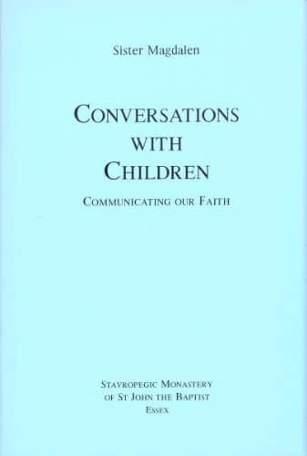 Conversations with Children: Communicating our faith