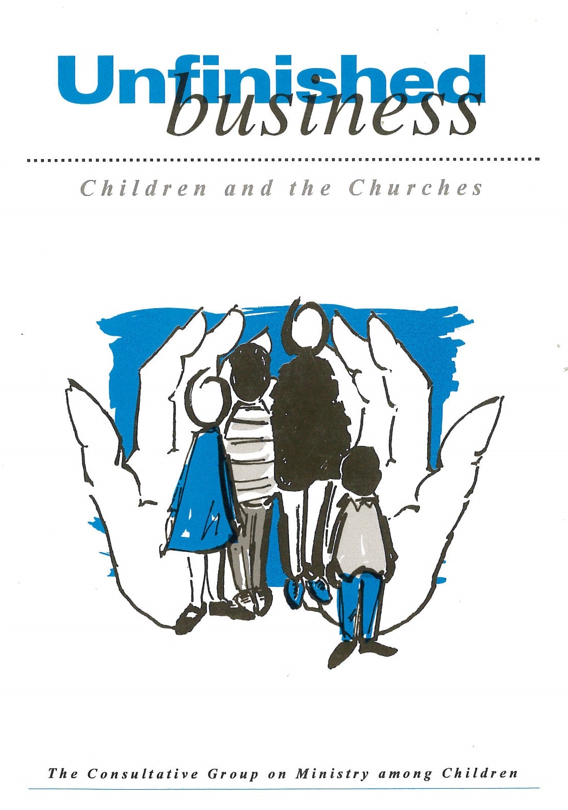 Unfinished Business: Children and the Churches